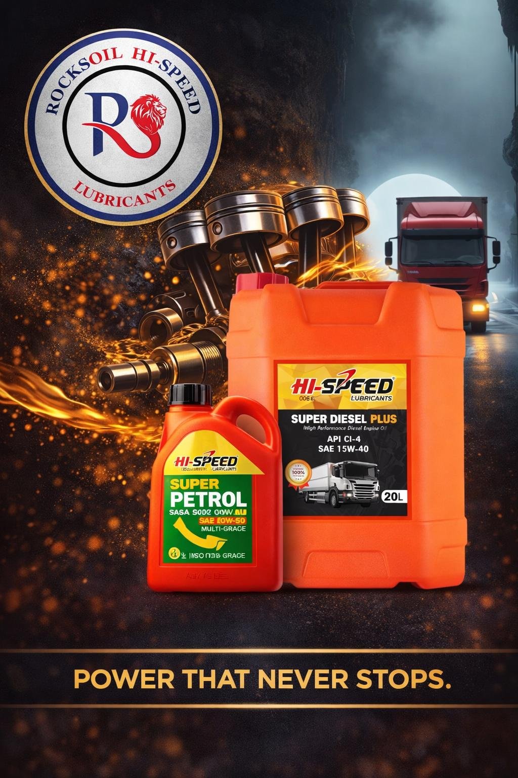ROCKSOIL HI-SPEED SUPER DIESEL PLUS & SUPER PETROL